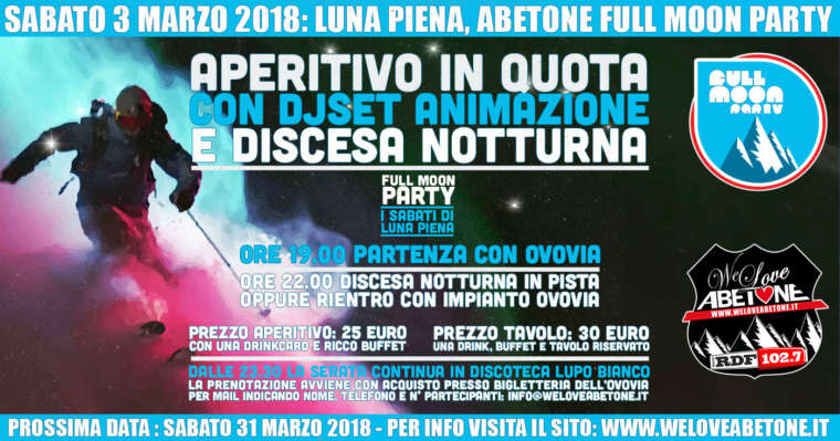 Full Moon Party Abetone: 3 MARZO 2018, Monte Gomito