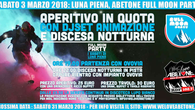 Full Moon Party Abetone: 3 MARZO 2018, Monte Gomito