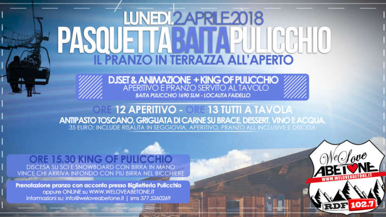 Pasquetta 2018 Abetone: Pranzo Baita Pulicchio con musica e animazione