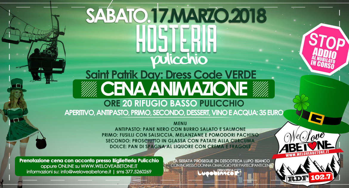 Cena Animazione Hosteria Pulicchio Abetone: Saint Patrik Day