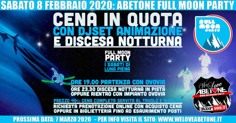 Full Moon Party: Le Nuove Cena in quota Ovovia Abetone – Sabato 8 Febbraio 2020