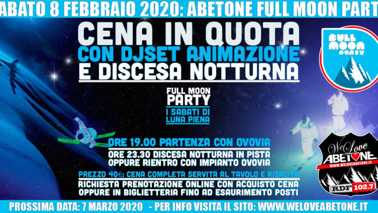 Full Moon Party: Le Nuove Cena in quota Ovovia Abetone – Sabato 8 Febbraio 2020